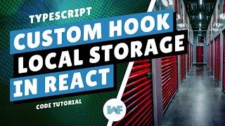 Local Storage | Custom React Hook with Typescript