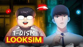 LOOKSIM•1-QISM•UZBEK TILIDA•QISQA SHARH