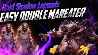 Easy Double Maneater | Raid Shadow Legends