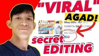 10 TIPS KUNG PAANO AKO NAG E-  EDIT KAYA NAG VIRAL ANG VIDEO KO ! @BOB377