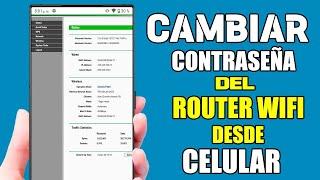 Como cambiar la Contraseña de mi WIFI/ROUTER desde el Celular - Método 2024