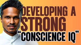 Developing a Strong Conscience IQ | Kirby de Lanerolle (WOWLife Church)