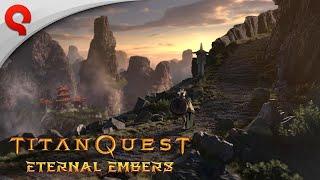 Titan Quest: Eternal Embers - Release Trailer