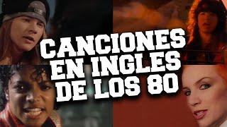 Las 100 Mejores Canciones en Ingles de Los 80