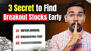 3 Secrets To Find Breakout Stocks Early | Sunil Gurjar | Hindi