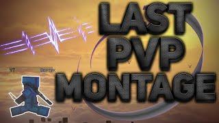 last pvp montage on wellmore