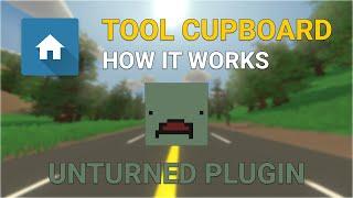 How Unturned Tool Cupboard Plugin Works