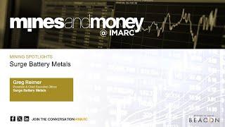 Greg Reimer from Surge Battery Metals presented at Mines and Money Investment Theatre in IMARC 2024