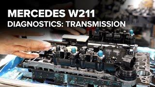 Mercedes-Benz W211 Transmission Diagnostics - Everything You Need To Know (722.6 5-Spd, 722.9 7-Spd)