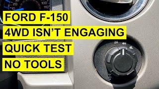 Ford F-150 4 Wheel Drive 4WD Isn’t Engaging - Quick Test, No Tools