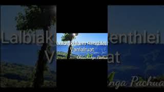 Lalbiakhluna Renthlei - Vanlalruat