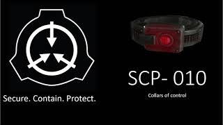 SCP 010 "Collars of Control"