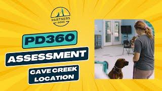 PD360 Assessment Guide - Partners Dogs Cave Creek Location