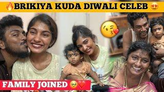 FAMILY JOINED  Diwali Celebration With BRIKIYA & Appa | Emotional Moments ️