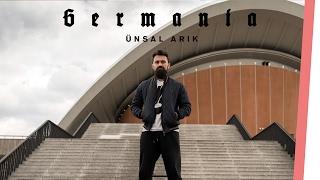 GERMANIA | Ünsal Arik