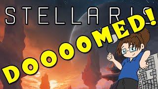 Stellaris - DOOMSDAY: Mistakes Were Made #2