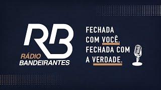 Jornalismo Rádio Bandeirantes Manhã - Programa de 28/11/2024