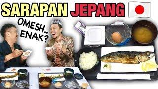 ORG INDONESIA MAKAN SARAPAN ALA JEPANG!!