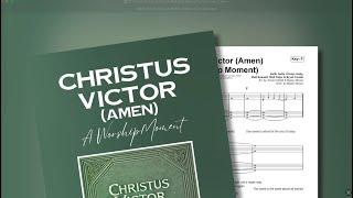 Christus Victor (Amen) (A Worship Moment) | Travis Cottrell | Choir Demo