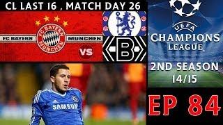 [TTB] PES 2014 - ML Series - Ep 84 - Bayern Munich Vs Chelsea & Borussia Monchengladbach