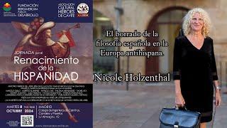 El borrado de la filosofía española en la Europa antihispana. Nicole Holzenthal