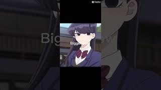 Komi grew #komicantcommunicate #anime #shorts
