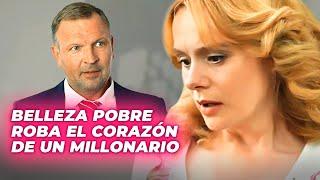 BELLEZA POBRE ROBA EL CORAZÓN DE UN MILLONARIO | CONSTRUIR AMOR | Drama Series Emocionantes