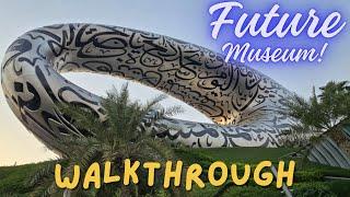 FUTURE MUSEUM DUBAI | WALKTHROUGH INSIDE MUSEUM OF THE FUTURE | PLACES TO VISIT IN DUBAI |