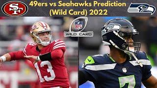 San Francisco 49ers vs Seattle Seahawks Predictions (Wild Card)