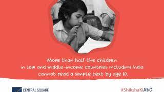 Ending Learning Poverty | Central Square Foundation #ShikshaKiABC