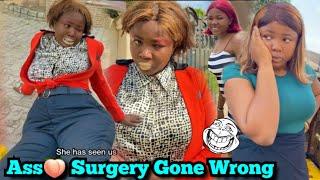 Aunty Flora 222 Went To Do 12K Naira Nyash ( Ass) Surgery In Aba | Surgery Gone Wrong  .