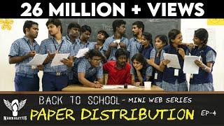 PAPER DISTRIBUTION - Back to School - Mini Web Series - Season-01 - EP 04 #Nakkalites