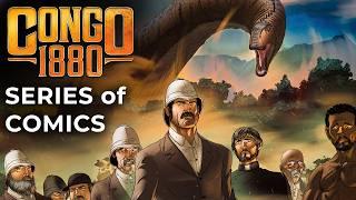 CONGO 1880 Series Of Comics | Trailer