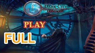 Let's play: Dark City;- London Full walkthrough |Games Galaxy|