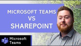 Microsoft Teams vs. SharePoint: Which One Should You Use?