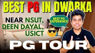 Best PG near NSUT/DDU 2025 | PG in Dwarka, Delhi