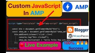 How to use Custom JavaScript in AMP[ Hindi ]|Custom Javascript not allowed issue resolved|AskToFolks