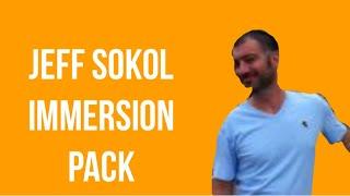 Jeff Sokol Immersion Pack