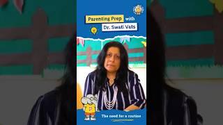 Parenting Prep with Dr. Swati Vats | The need for a routine #Preschool #PodarPrep #Kiducation