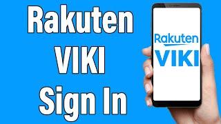 Viki Login 2021 | Viki Account Login Help | Rakuten VIKI Sign In