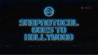 SADProtocol goes to Hollywood