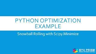 Python Optimization Example   Snowball Rolling with Scipy Minimize