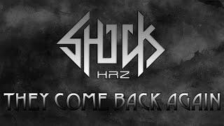 Shock-HRz - They Come Back Again