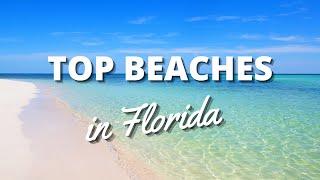 12 Best Beaches In Florida: Our Top Picks