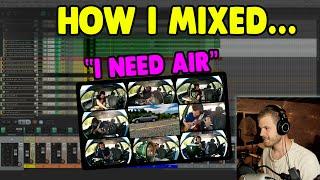 How I Mixed "I Need Air" + Free WAV files to Mix Yourself!