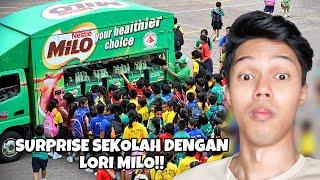 AKU BAWAK LORI MILO UNTUK SATU SEKOLAH!