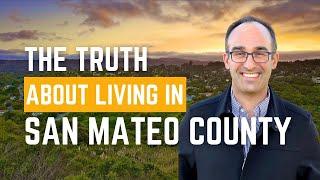 The TRUTH (From Locals) About Living In San Mateo County California