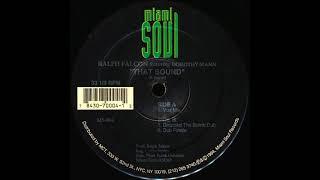 Ralph Falcon Featuring Dorothy Mann – That Sound - (Vox Mix)
