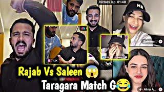 Taragara Match G Rajab Nay Saleen Ko Collagen Kar Deya | Rajab Butt Vs Saleen TikTok Live Match