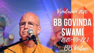 Morning Kirtan  22 May 2020 | BB Govinda Swami & Akinchana Krishna das | Vrindavan Dham